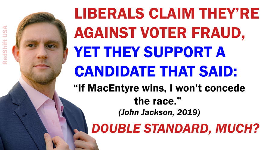 misleading meme insinuating that fictional liberal presidential candidate John Jackson will not concede the election if his opponent wins